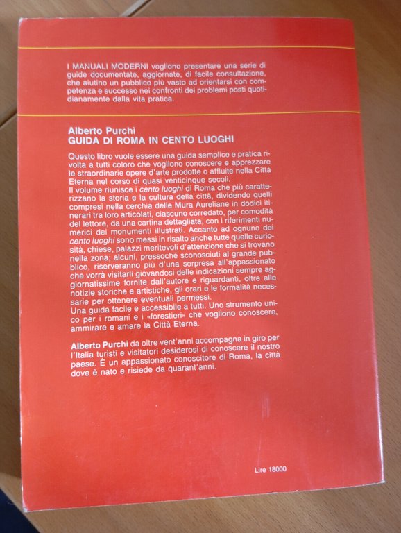 Guida di Roma in cento luoghi, Alberto Purchi, Newton Compton, …