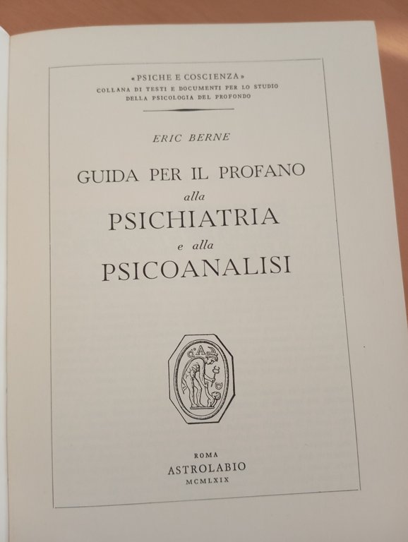 Guida per il profano alla psichiatria e alla psicoanalisi E. …