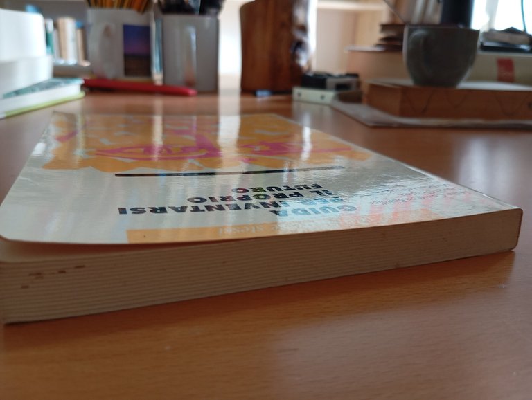 Guida per inventarsi il proprio futuro, Cameron Bandler Gordon, Astrolabio, … | Immagine Gallery 6