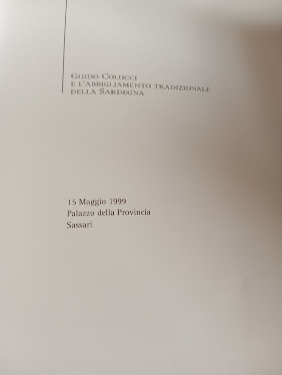 Guido Colucci e l'abbigliamento tradizionale della Sardegna, Flavio Orlando 1999
