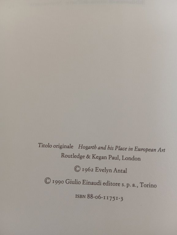 Hogarth e l'arte europea, Frederick Antal, Einaudi, 1990 | Immagine Gallery 9