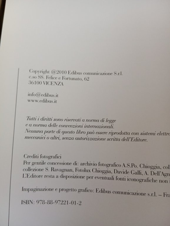 I 100 anni del porto di Chioggia. Dalle dighe foranee … | Immagine Gallery 7