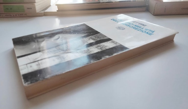 I classici nell'età dell'indiscrezione, Maurizio Bettini, Einaudi