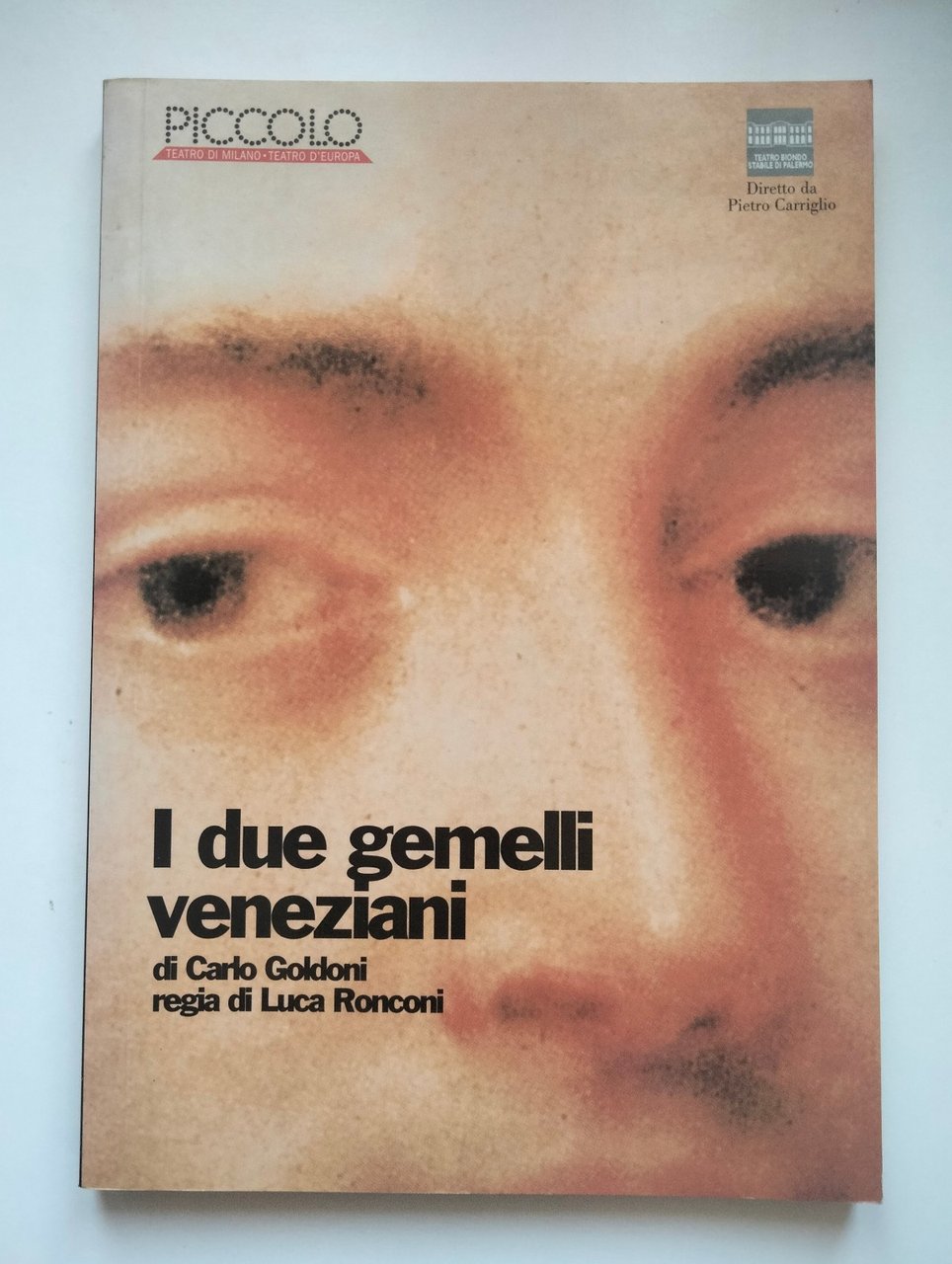 I due gemelli veneziani, Carlo Goldoni, Regia Luca Ronconi Piccolo …