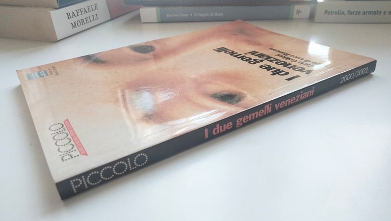 I due gemelli veneziani, Carlo Goldoni, Regia Luca Ronconi Piccolo …