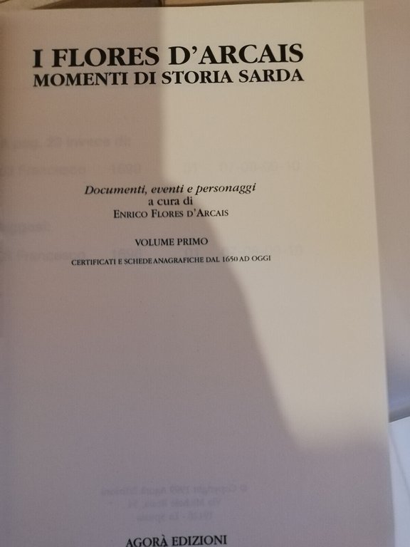 I Flores D'Arcais. Momenti di storia sarda, 5 volumi, E. …