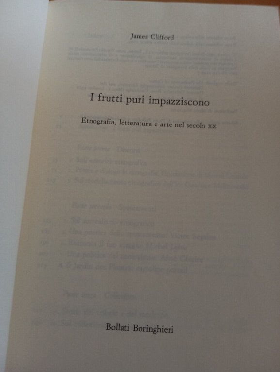 I frutti puri impazziscono, etnografia, letteratura e arte, James Clifford, …