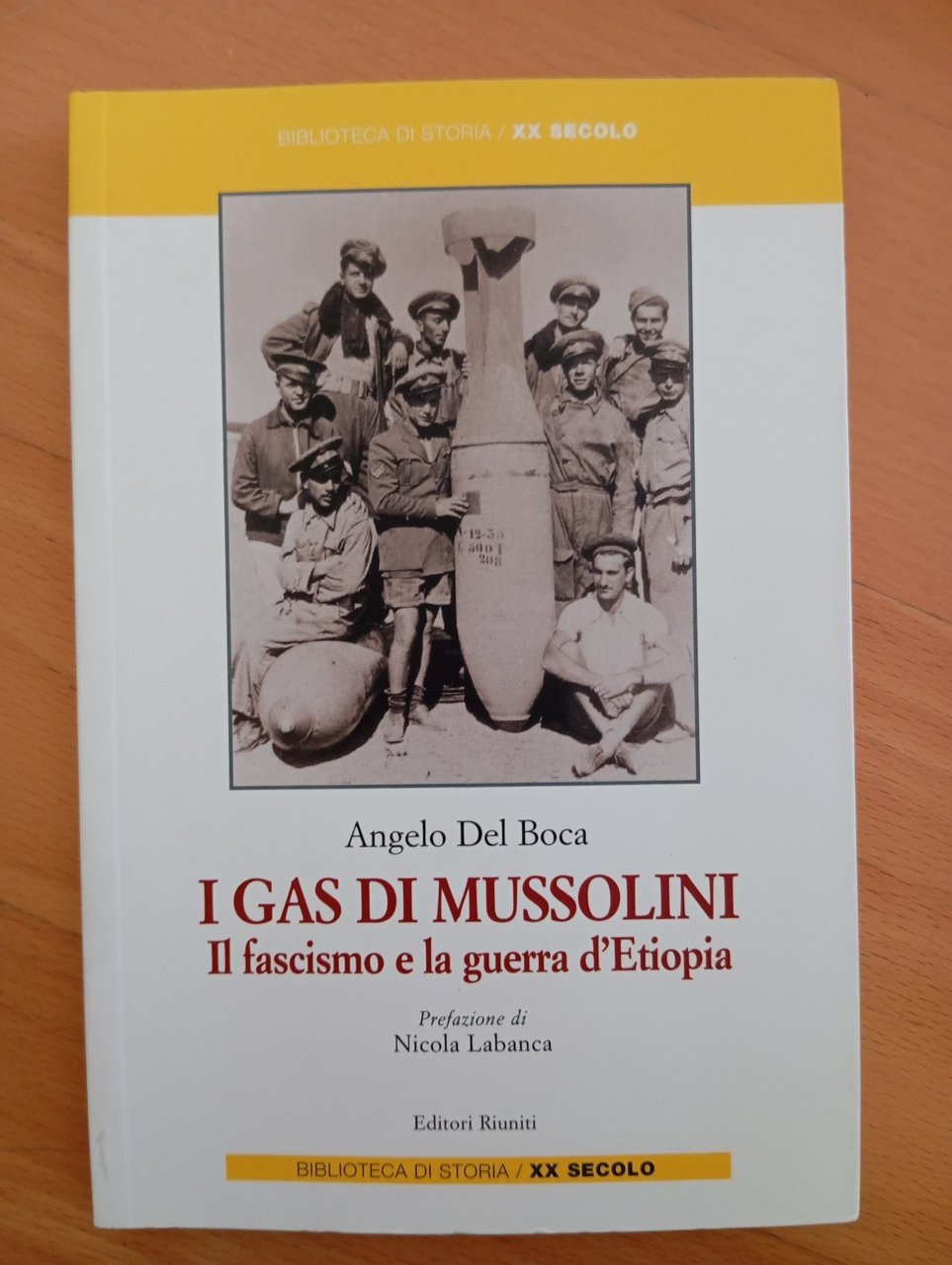 I gas di Mussolini, Angelo Del Boca, Editori Riuniti, 2007 | Immagine principale