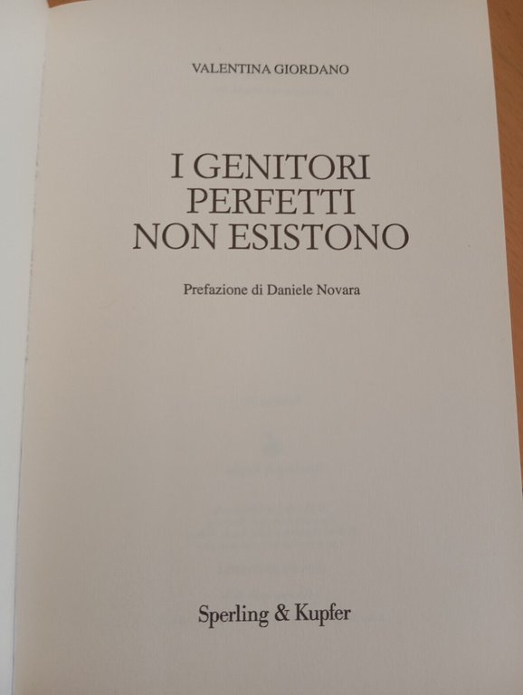 I genitori perfetti non esistono, Valentina Giordano, 2018