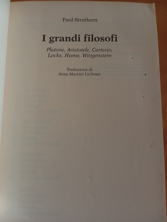 I grandi filosofi, Paul Strathern, Mondadori, 1998