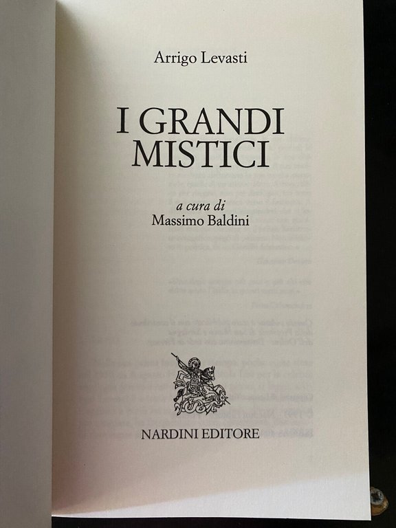 I grandi mistici, Arrigo Levasti, Nardini, 1993