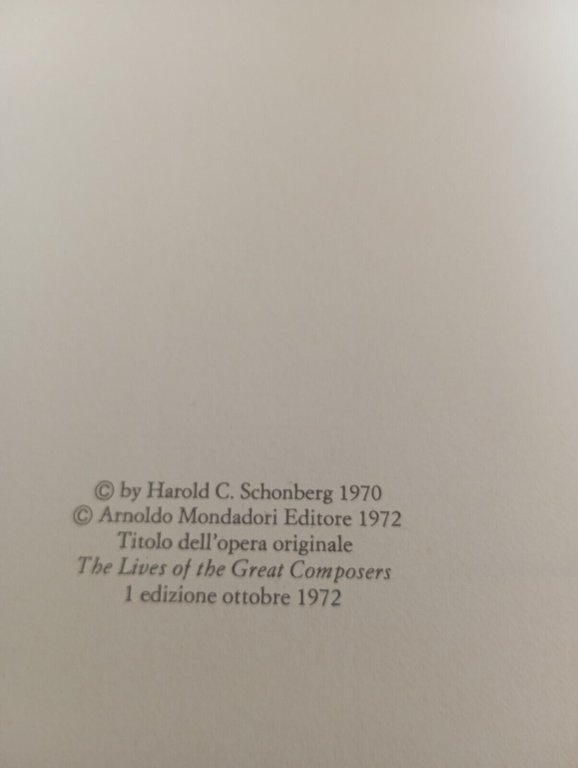 I grandi musicisti, Harlod C. Schonberg, Mondadori, 1972