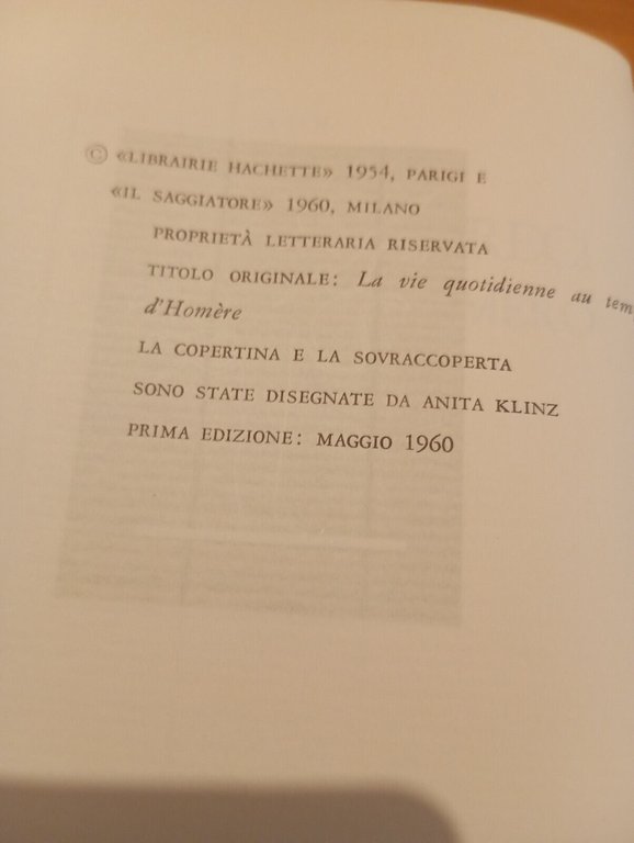 I greci al tempo di Omero, Emile Mireaux, Il Saggiatore, …