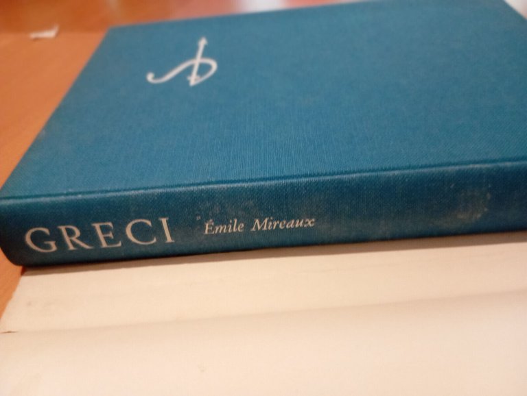 I greci al tempo di Omero, Emile Mireaux, Il Saggiatore, …