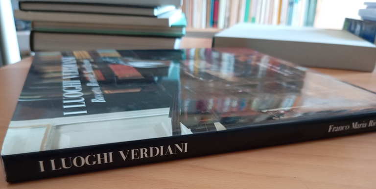 I luoghi verdiani. Busseto, Roncole, Sant'Agata, Franco Maria Ricci | Immagine Gallery 2
