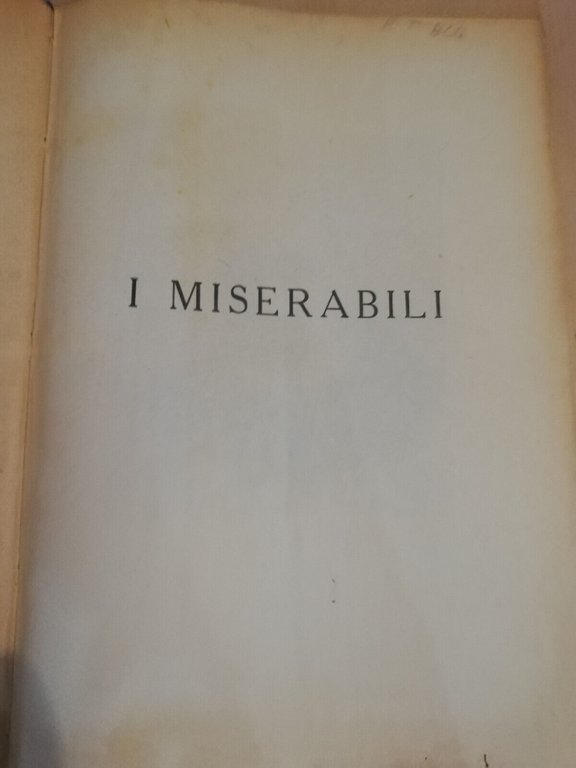 I miserabili, Victor Hugo, con 42 tavole di Lombardi, Sonzogno, …