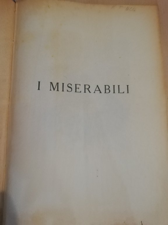 I miserabili, Victor Hugo, con 42 tavole di Lombardi, Sonzogno, …