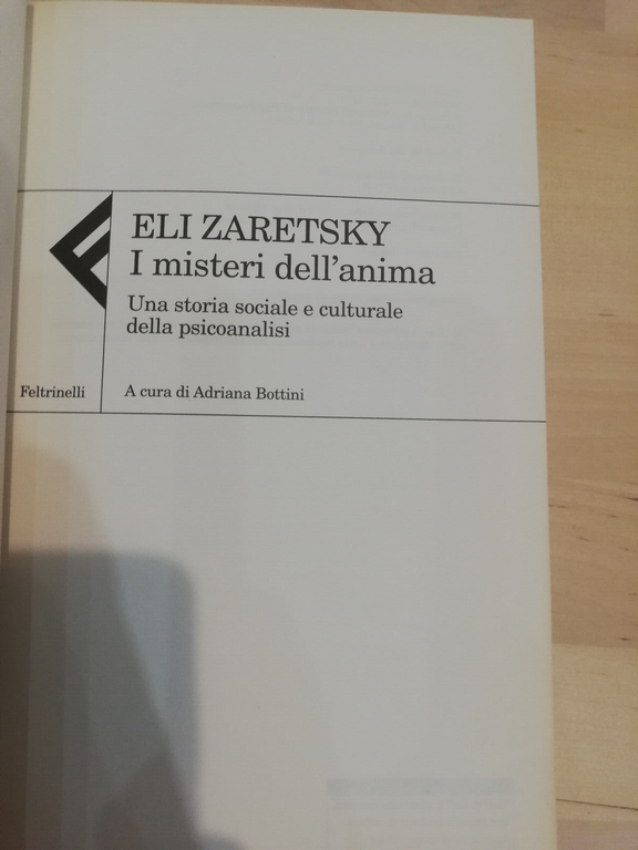 I misteri dell'anima, Eli Saretsky, Feltrinelli, 2004