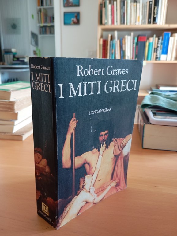 I miti greci, Robert Graves, Longanesi, 1994 | Immagine Gallery 11