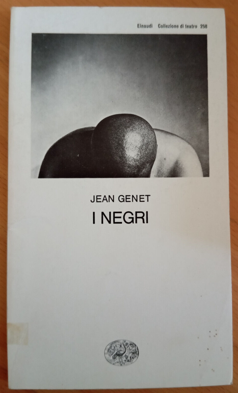 I negri, Jean Genet, Einaudi teatro, 1982