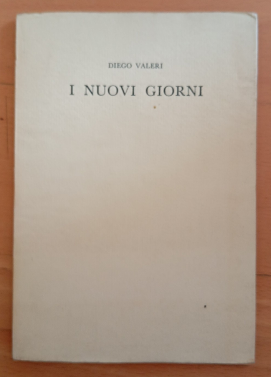 I nuovi giorni, Diego Valeri, dodici poesie, All'insegna del Pesce … | Immagine principale