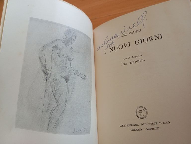 I nuovi giorni, Diego Valeri, dodici poesie, All'insegna del Pesce … | Immagine Gallery 7