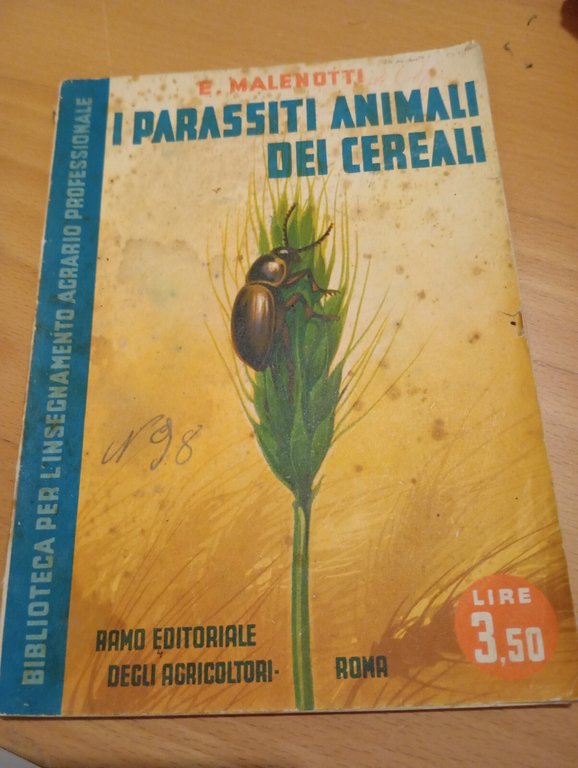 I parassiti dei cereali, E. Malenotti, Ramo editoriale degli agricoltori, … | Immagine Gallery 2