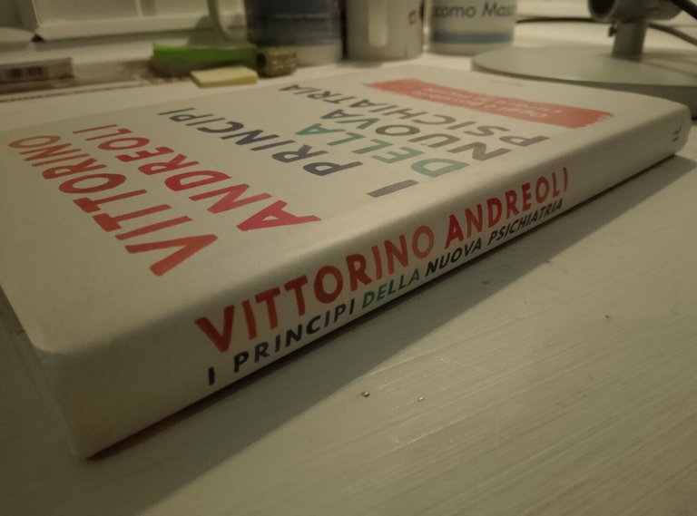 I principi della nuova psichiatria, Vittorino Andreoli, Rizzoli, 2017