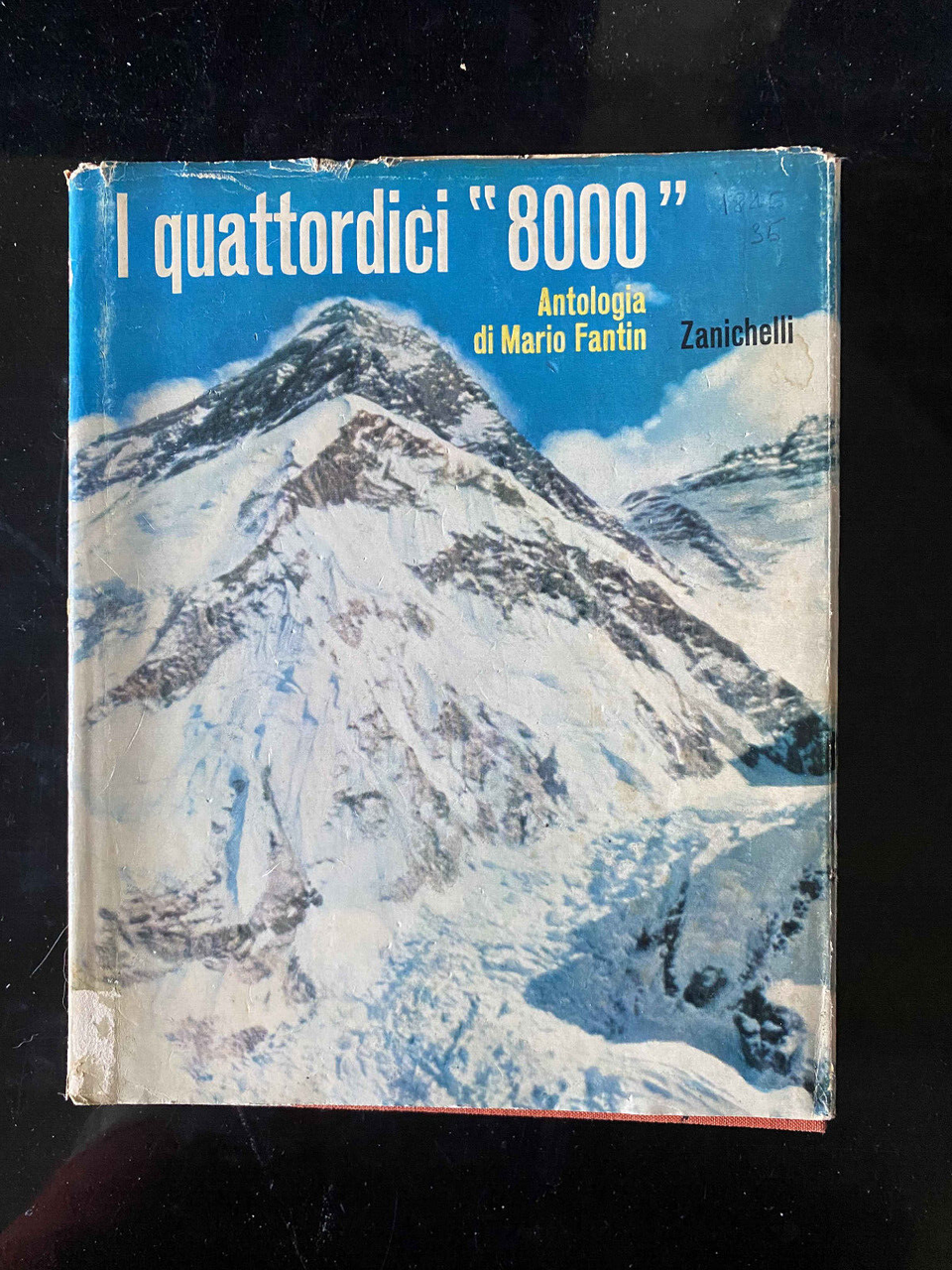 I quattordici "8000". Antologia di Fabio Fantin, Zanichelli, 1964