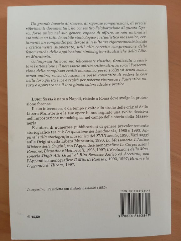 I simboli massonici. storia ed evoluzione, Luigi Sessa, Bastogi, 2006