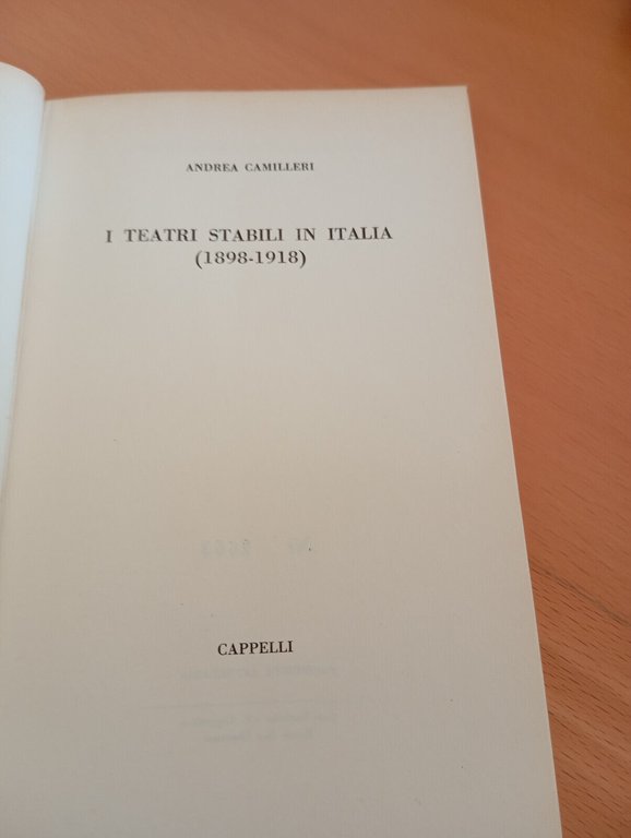 I teatri stabili in italia (1898 - 1918), Andrea Camilleri, …