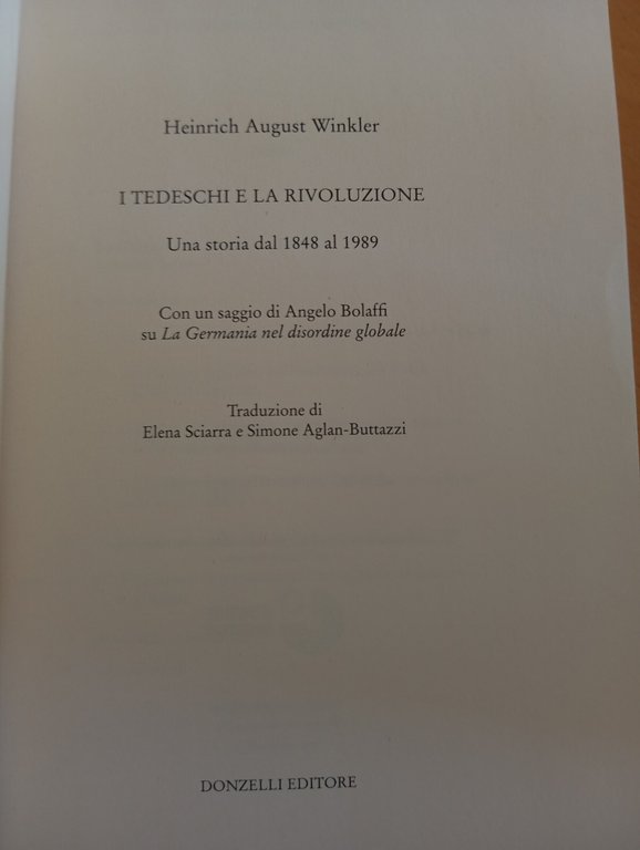 I tedeschi e la rivoluzione, Heinrich August Winkler Donzellli 2024 …