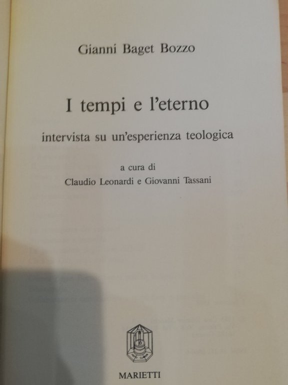 I tempi e l'eterno, Gianni Baget Bozzo, 1988