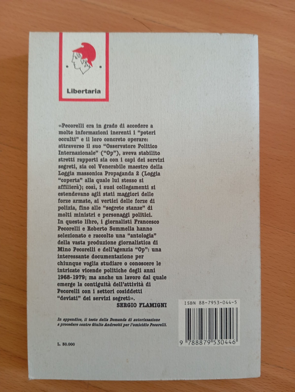 I veleni di "OP", F. Pecorelli - R. Sommella, Kaos … | Immagine Gallery 4