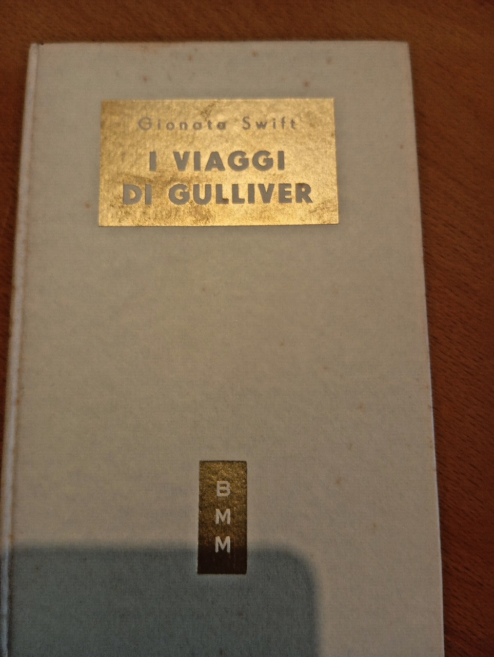 I viaggi di Gulliver, Gionata (Jonathan) Swift, BMM Mondadori, 1951