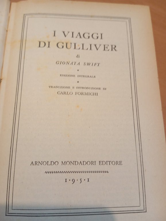 I viaggi di Gulliver, Gionata (Jonathan) Swift, BMM Mondadori, 1951