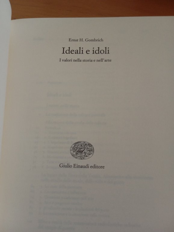 Ideali e idoli. I valori nella storia e nell'arte, E. …