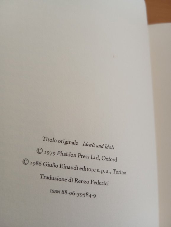 Ideali e idoli. I valori nella storia e nell'arte, E. …