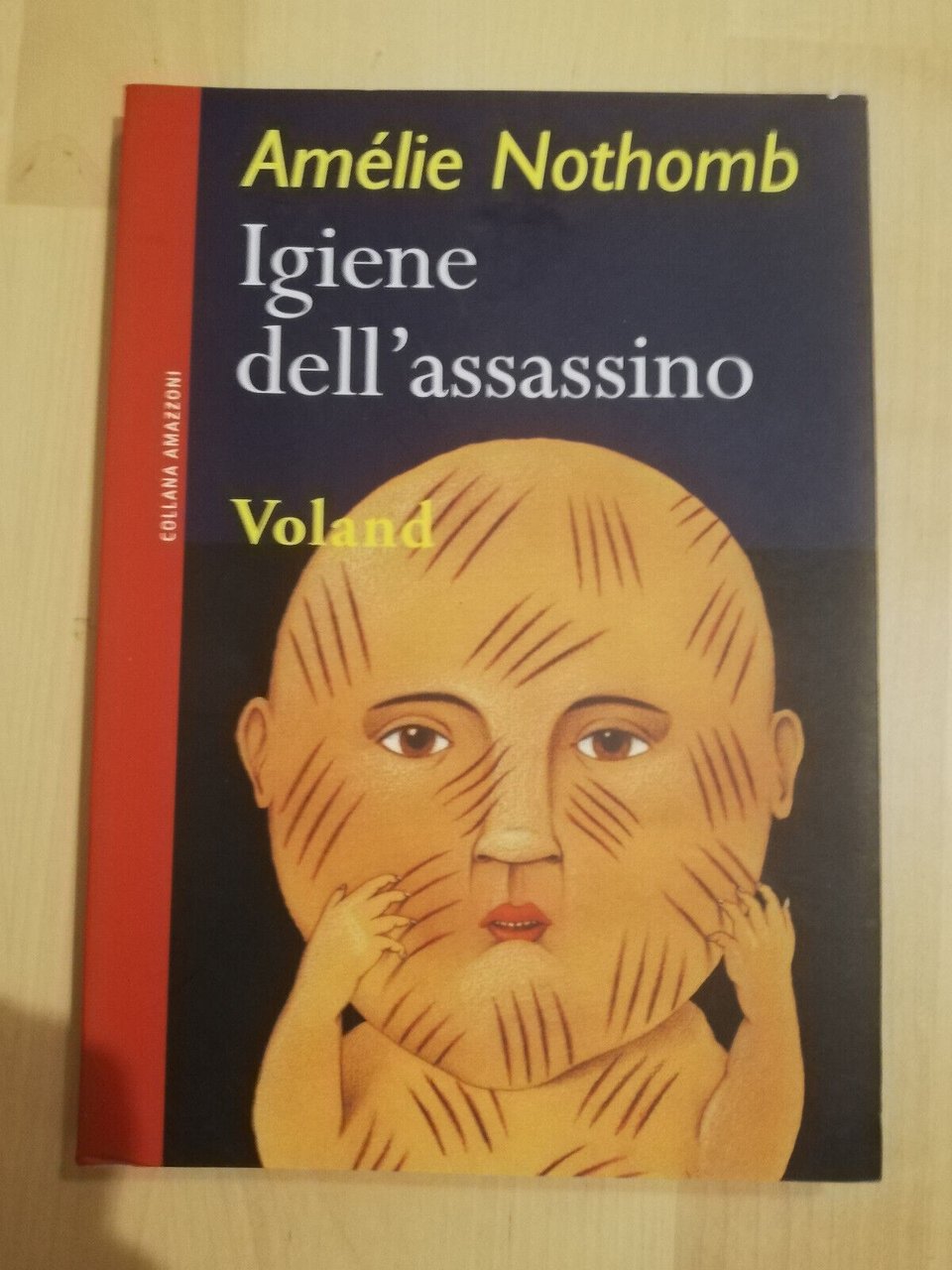 Igiene dell'assassino, Amélie Nothomb, 2008, Voland