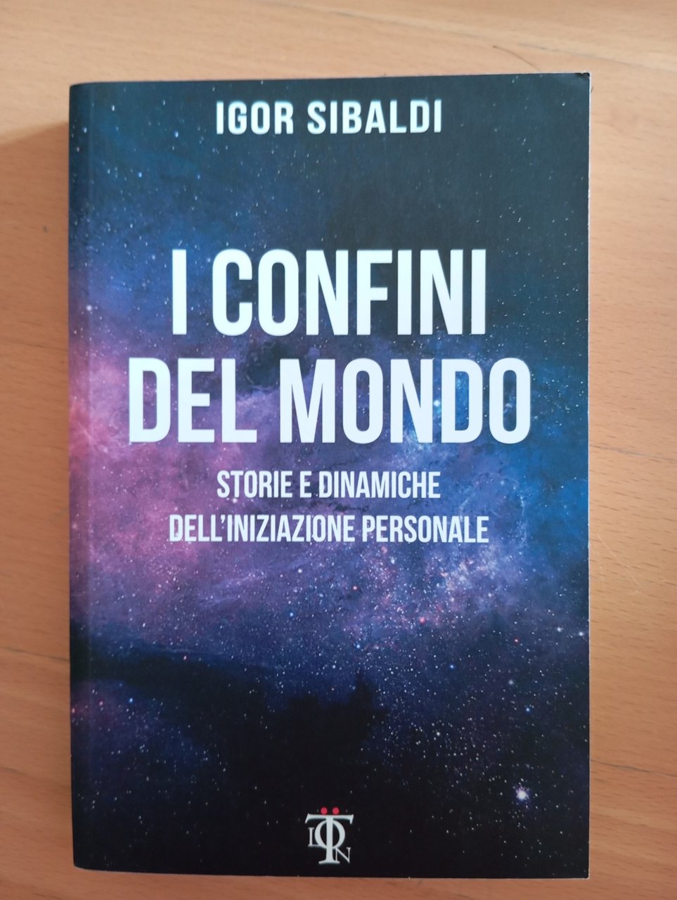 Igor Sibaldi, I confini del mondo, Tlon 2016, III edizione, … | Immagine principale