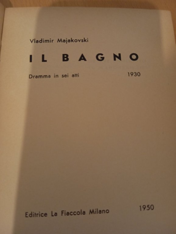 Il bagno, Vladimir Majakovski, Editrice La fiaccola, 1950