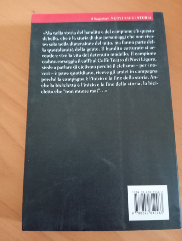 Il campione e il bandito, Marco Ventura, Il Saggiatore, 2006