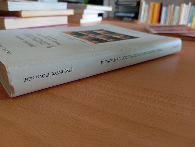 Il cavallo cieco, Iben Nagel Rasmussen, Bulzoni, 2006