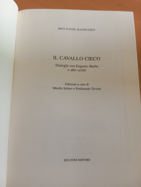 Il cavallo cieco, Iben Nagel Rasmussen, Bulzoni, 2006