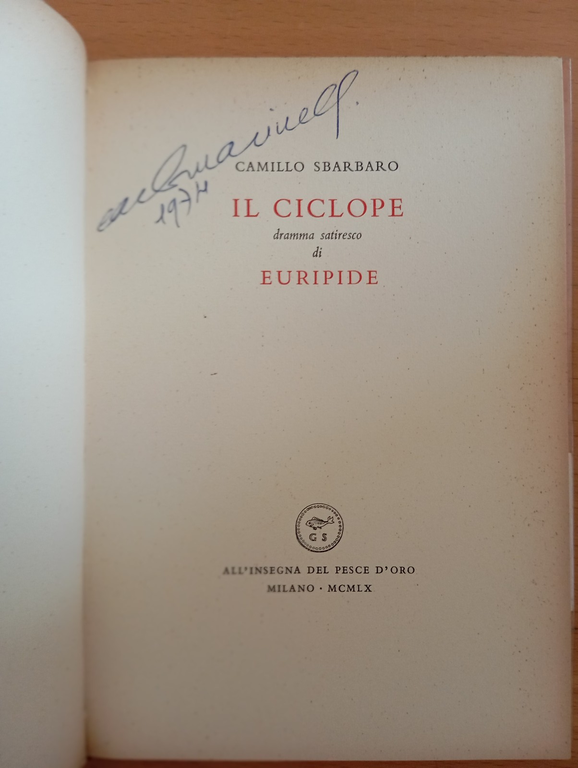 Il ciclope di Euripide, Camillo Sbarbaro, All'insegna del pesce d'oro, … | Immagine Gallery 6