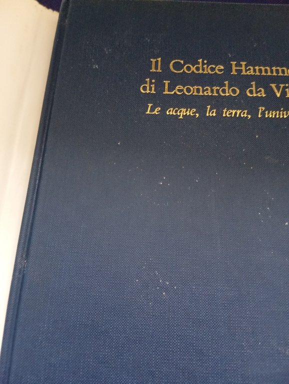Il Codice Hammer, Le acque la terra l'universo, Leonardo da …