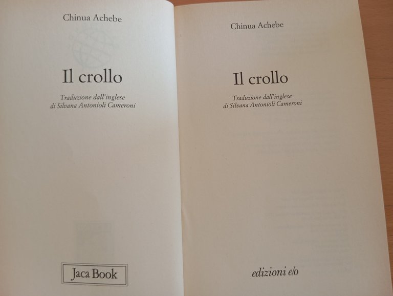 Chinua Achebe, Il crollo, e/o I Leoni, 2006, fuori catalogo | Immagine Gallery 6