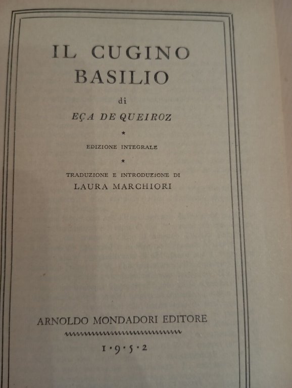 Il cugino Basilio, Eca DE Queiroz, BMM Mondadori, 1952