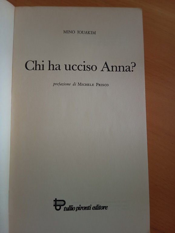 Il delitto di Anna Grimaldi Chi ha ucciso Anna? Mino … | Immagine Gallery 7