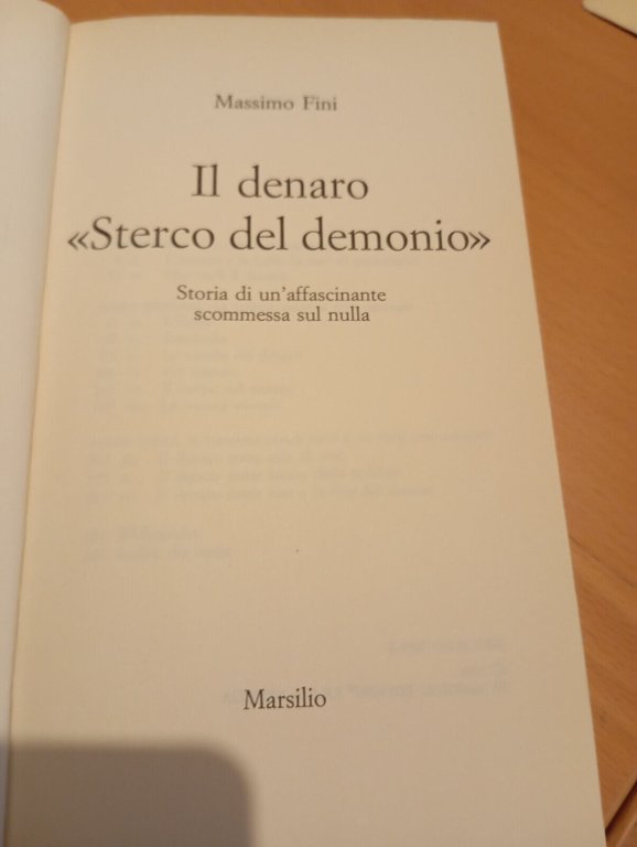 Il denaro "sterco del demonio", Masismo Fini, Marsilio, 1998